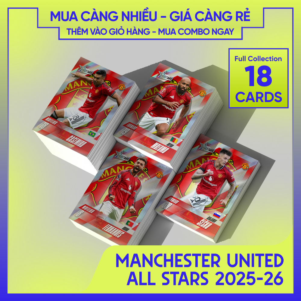 [ 18 CARDS FULL SET ] MANCHESTER UNITED ALLSTARS | Thẻ cầu thủ bóng đá SKYLLECTA | Ronaldo Messi Mba