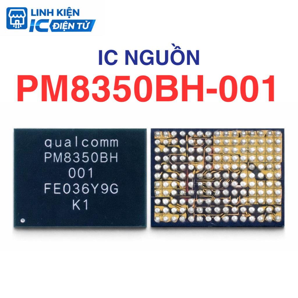 IC Nguồn PM8350BH-001 8350BH 8350 Zin Thay Thế Cho Điện Thoại – IC Power Qualcomm Sửa Lỗi Không Lên 