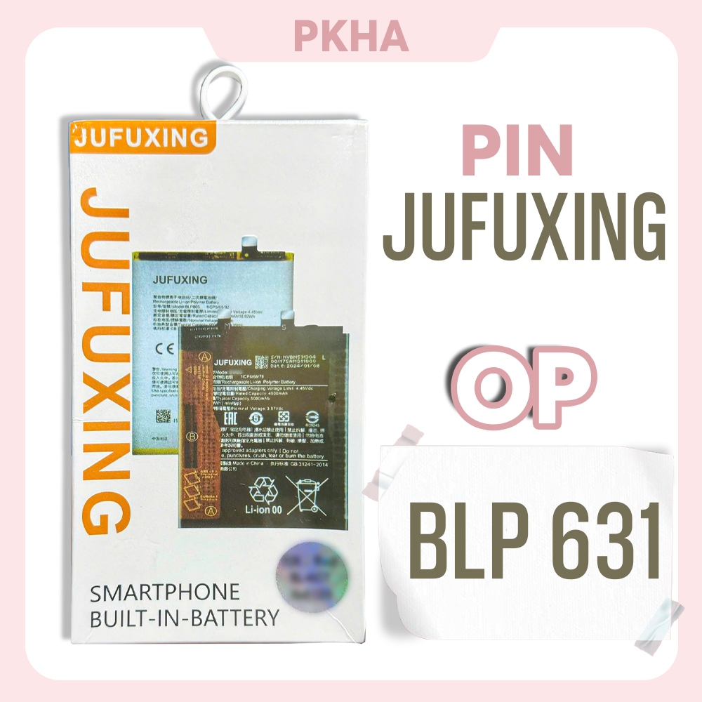 Pin Jufuxing Oppo F3/ F5/ F5 Youth – Chính Hãng 100%, Dung Lượng Chuẩn