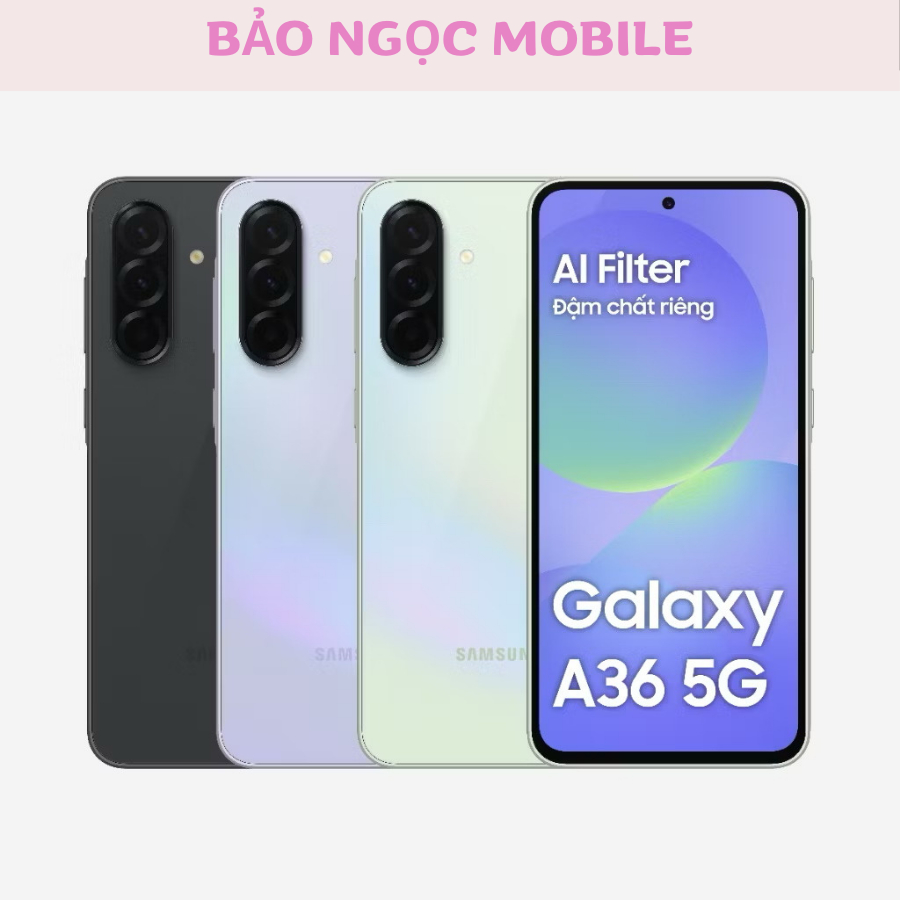Điện Thoại Samsung Galaxy A36 5G 8/128GB - Hàng Chính Hãng - NEW SEAL