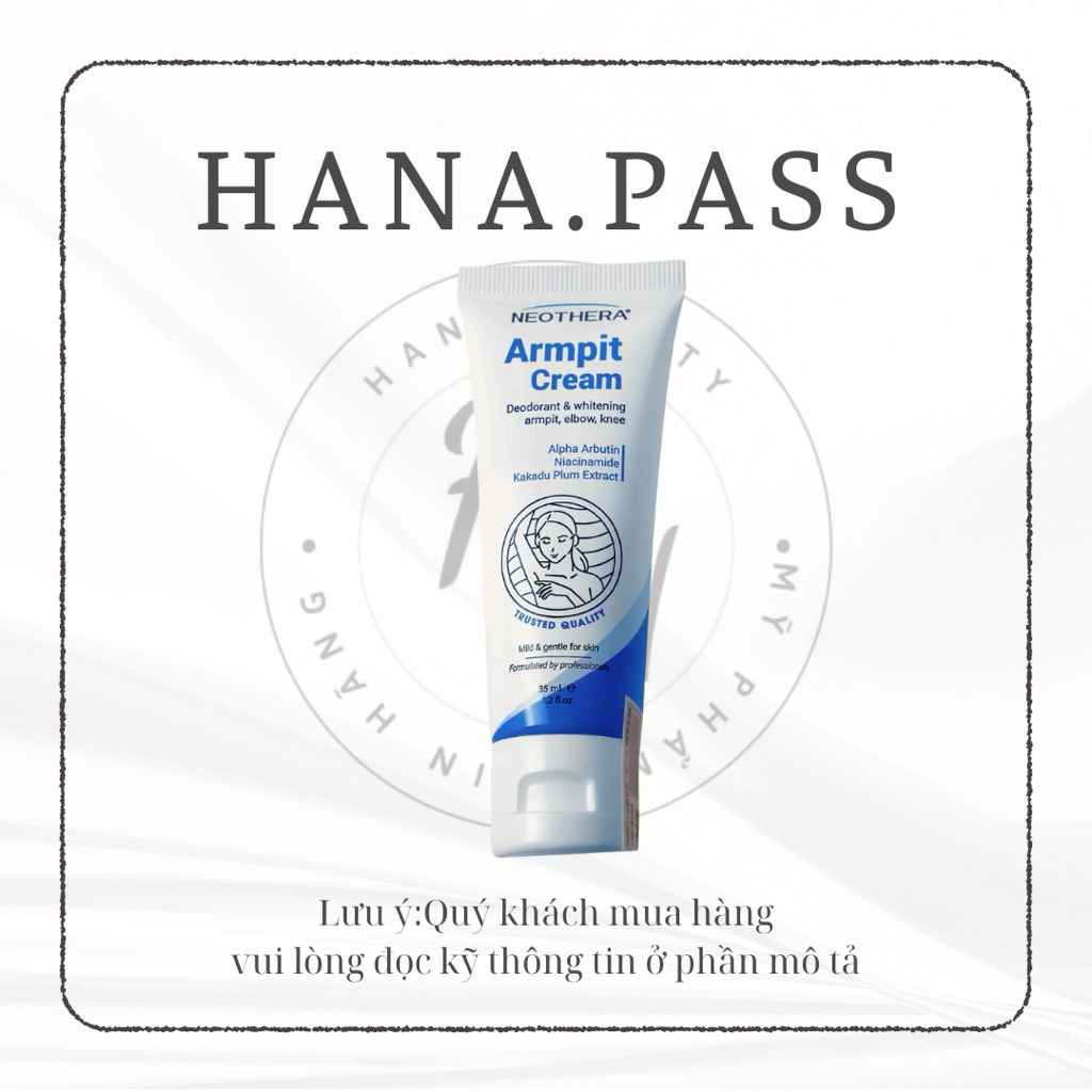 [Pass còn 99%] Kem dưỡng hỗ trợ giảm thâm NEOTHERA ARMPIT Cream 35g
