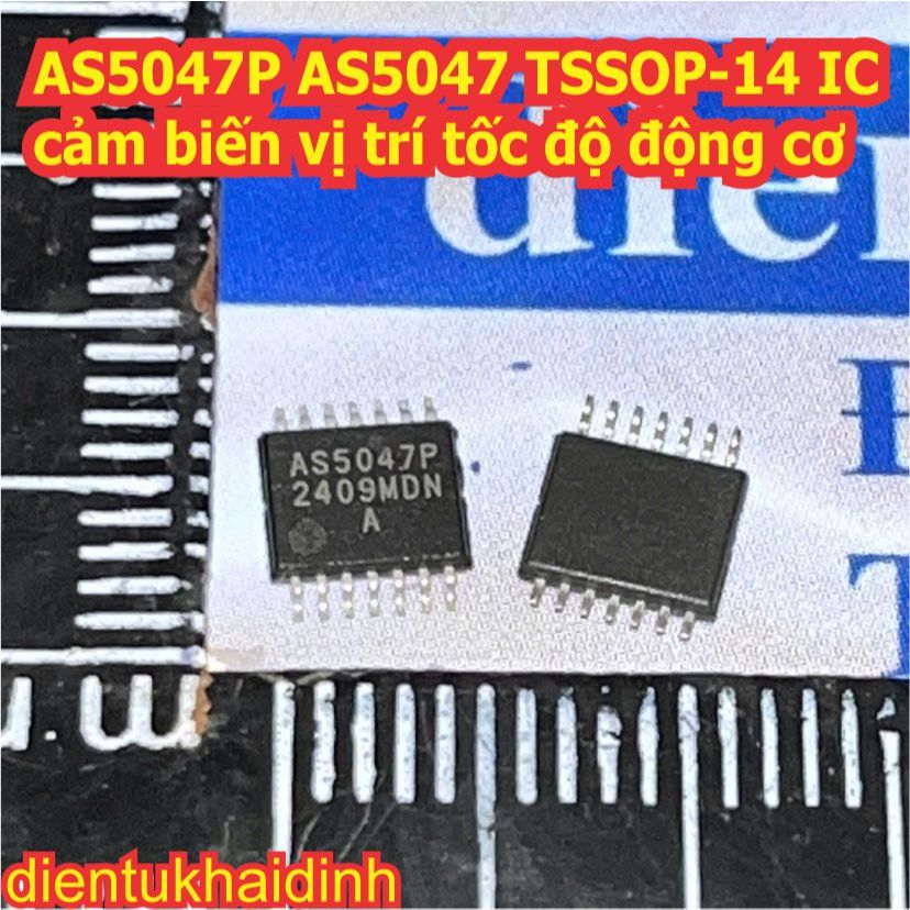 AS5047P AS5047 TSSOP-14 IC cảm biến vị trí tốc độ động cơ kde0765