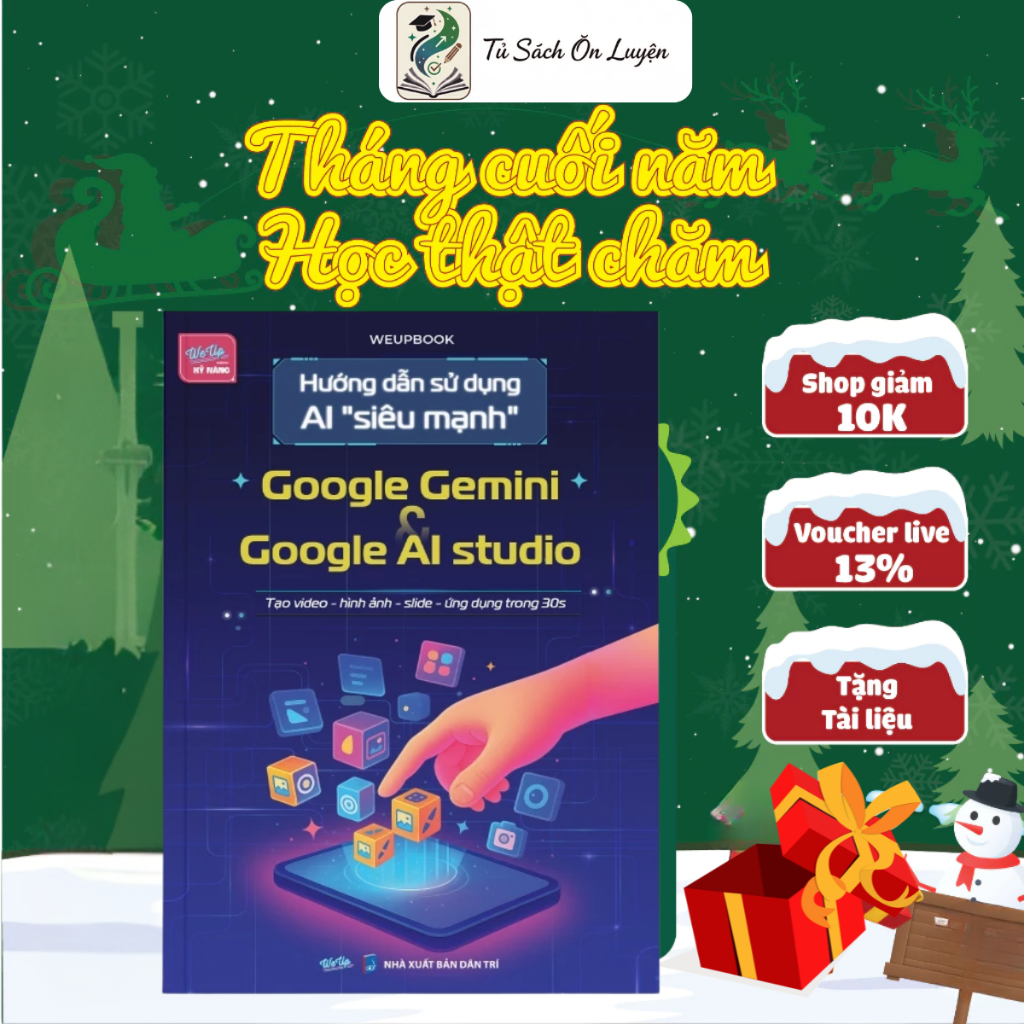 Sách Ứng Dụng AI Google Gemini & AI Studio – Làm Việc Nhanh Hơn, Thông Minh Hơn