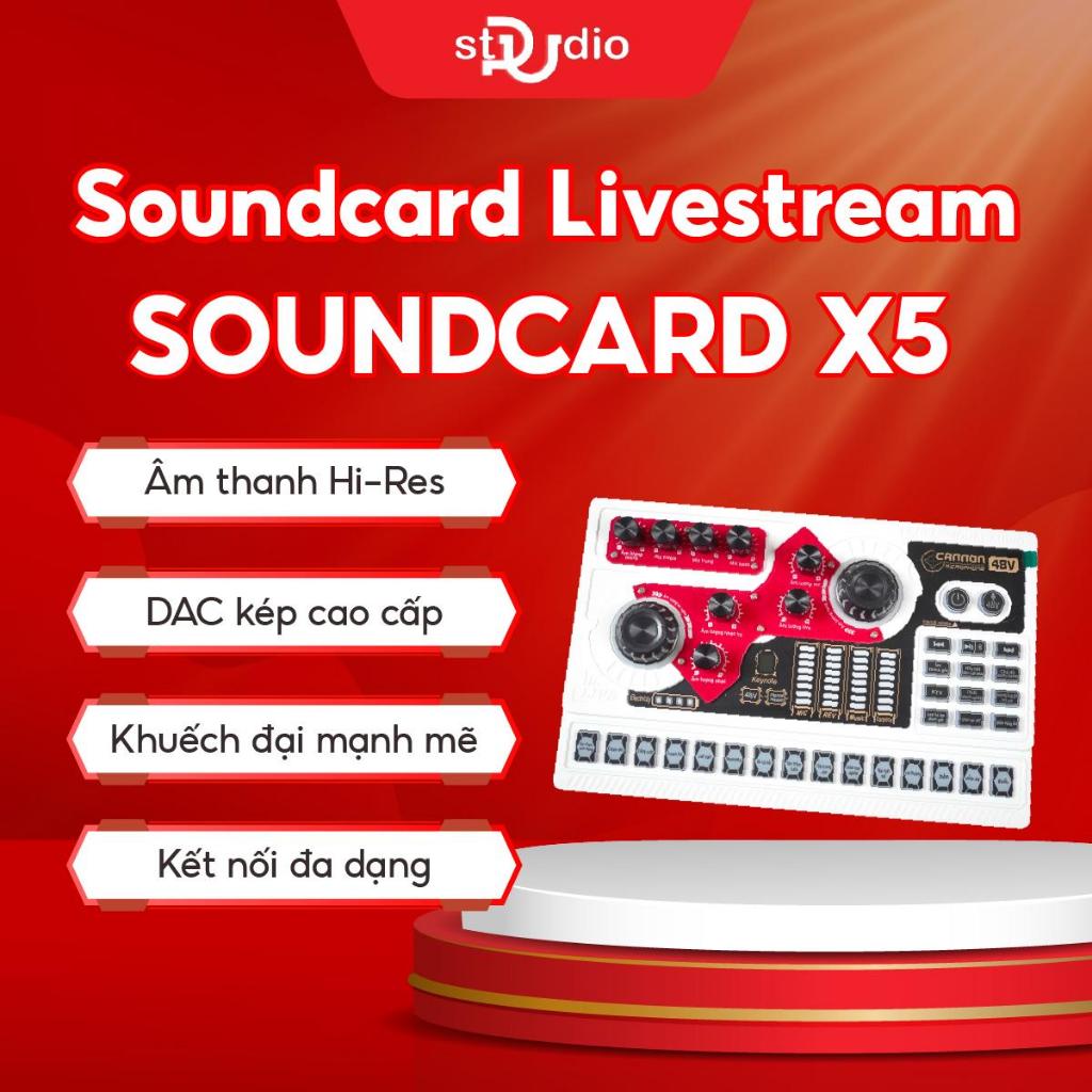 Sound card X5 - Sound card livestream 21 hiệu ứng