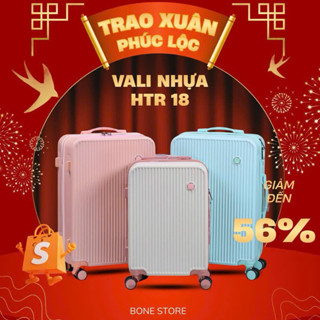 Vali Bánh mì HTR18 - Vali Du Lịch Bone Size 20/24 Nhựa PC chịu lực 70kg Giá Xưởng Bảo Hành 2 năm