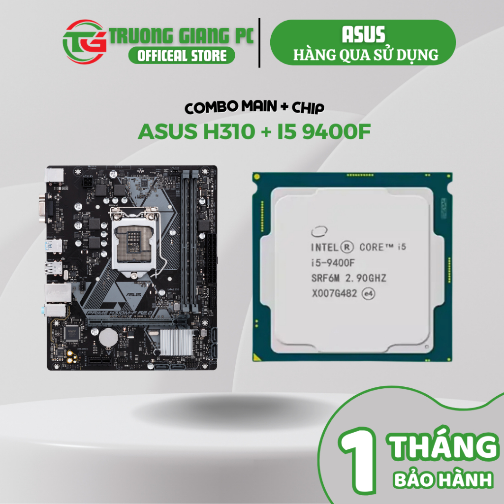[HÀNG QUA SỬ DỤNG] BỘ MÁY TÍNH THÁO NET MAIN ASUS H310M-F + I5 9400F + 8G BẢO HÀNH 1 THÁNG CÓ FE ĐỦ
