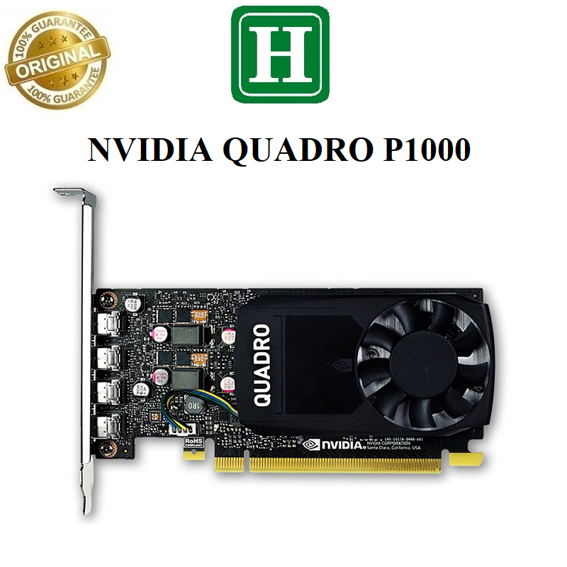 Card màn hình Nvidia Quadro P1000 4GB GDDR5 128bit, hàng chính hãng, bảo hành 3 tháng