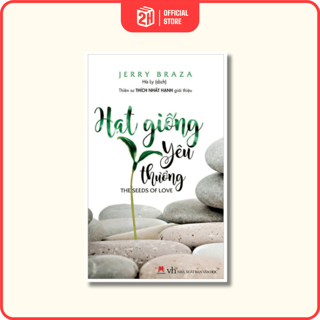Sách HẠT GIỐNG YÊU THƯƠNG - 2H Books