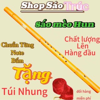 Sáo mèo Hun Cao Cấp chuẩn biểu diễn | bảo hành 10 năm