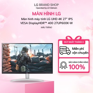 [ Chỉ giao miền Nam]Màn hình máy tính LG UHD 4K 27" IPS VESA DisplayHDR™ 400 27UP600K-W