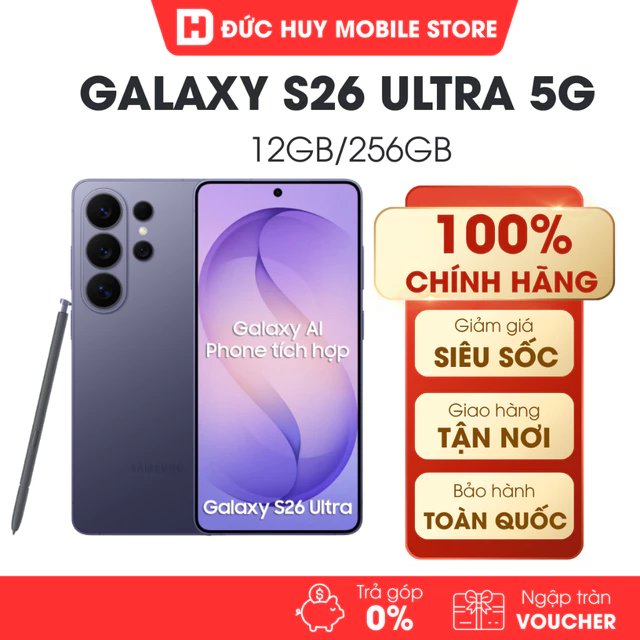 { Kích T9- Full VAT } Điện Thoại Samsung Galaxy S26 Ultra 5G 12GB/256GB Chính Hãng