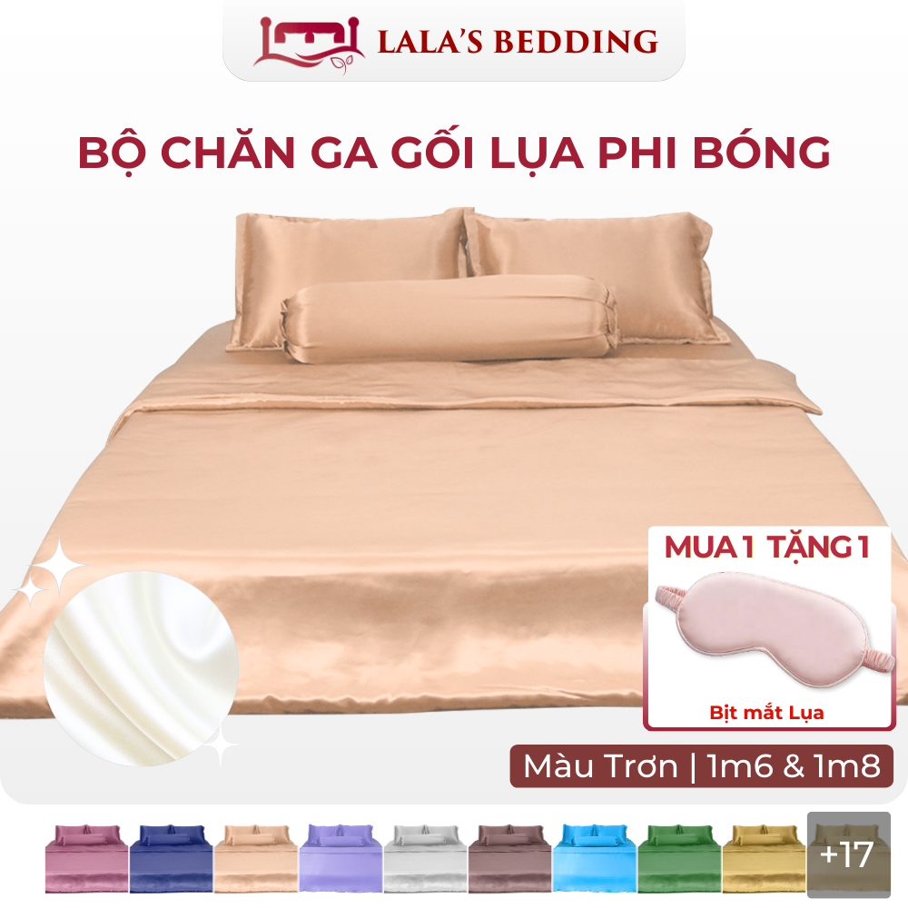 Bộ Chăn Ga Gối Lụa Phi Bóng Lala's Bedding size 1m6 và 1m8 Không Xù Lông Mềm mịn chăn chần bông sẵn