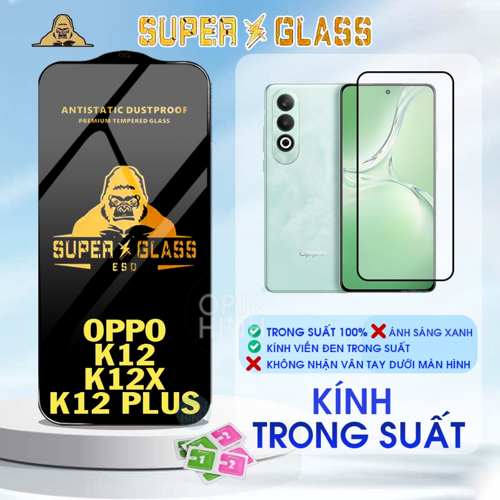 Kính cường lực cho Oppo K12 K12X K12 PLUS Trong Suất ,Viền Đen, Chống Bụi , Chất Lượng, Hạn chế vân 