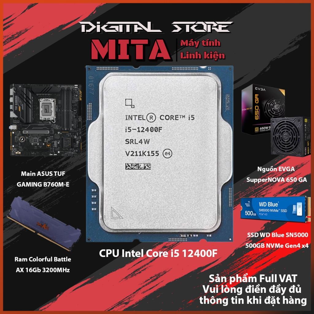 PC Intel Core i5 12400F + B760M + 16GB 3200Mhz Bộ PC lắp ráp MITA BUDGET CPU i5 12400f  New Tray bảo
