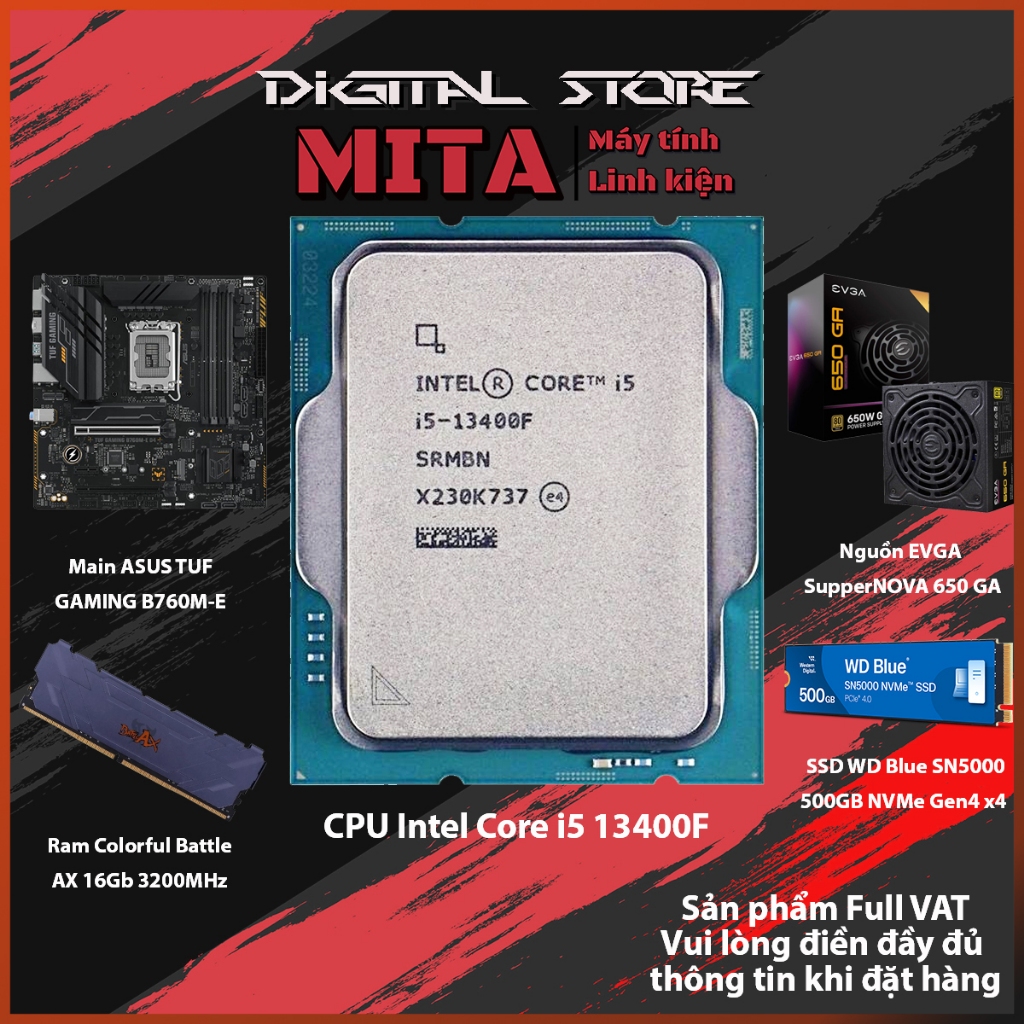 PC Intel Core i5 13400F + B760M + 16GB 3200Mhz Bộ PC lắp ráp MITA BUDGET CPU i5 13400f  New Tray bảo