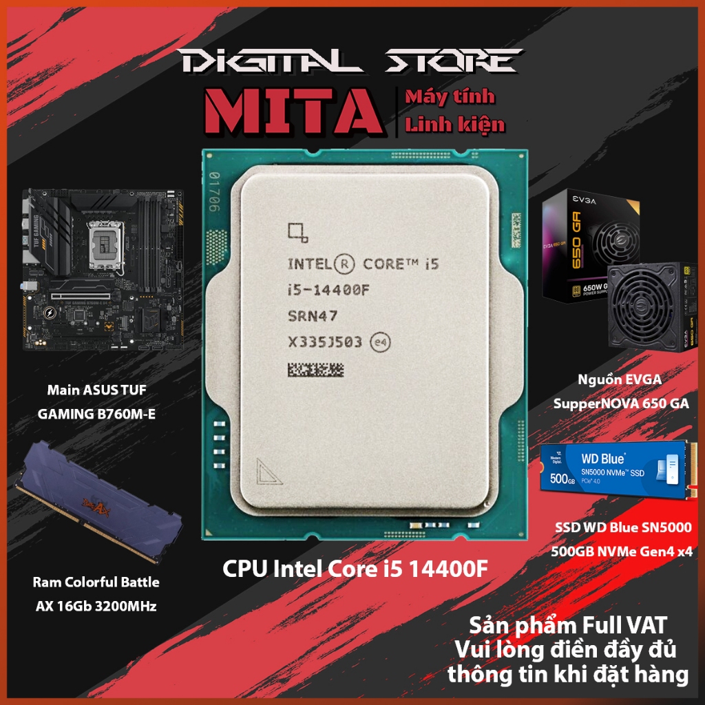 PC Intel Core i5 14400F + B760M + 16GB 3200Mhz Bộ PC lắp ráp MITA BUDGET CPU i5 14400f  New Tray bảo
