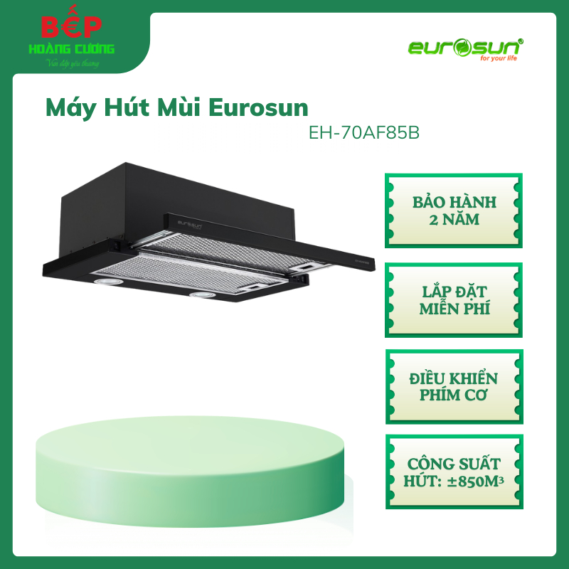 Máy Hút Mùi Âm Tủ Eurosun EH-70AF85B - Công Suất Hút 850 m³/h - Điều Khiển Phím Cơ Mềm 3 Tốc Độ