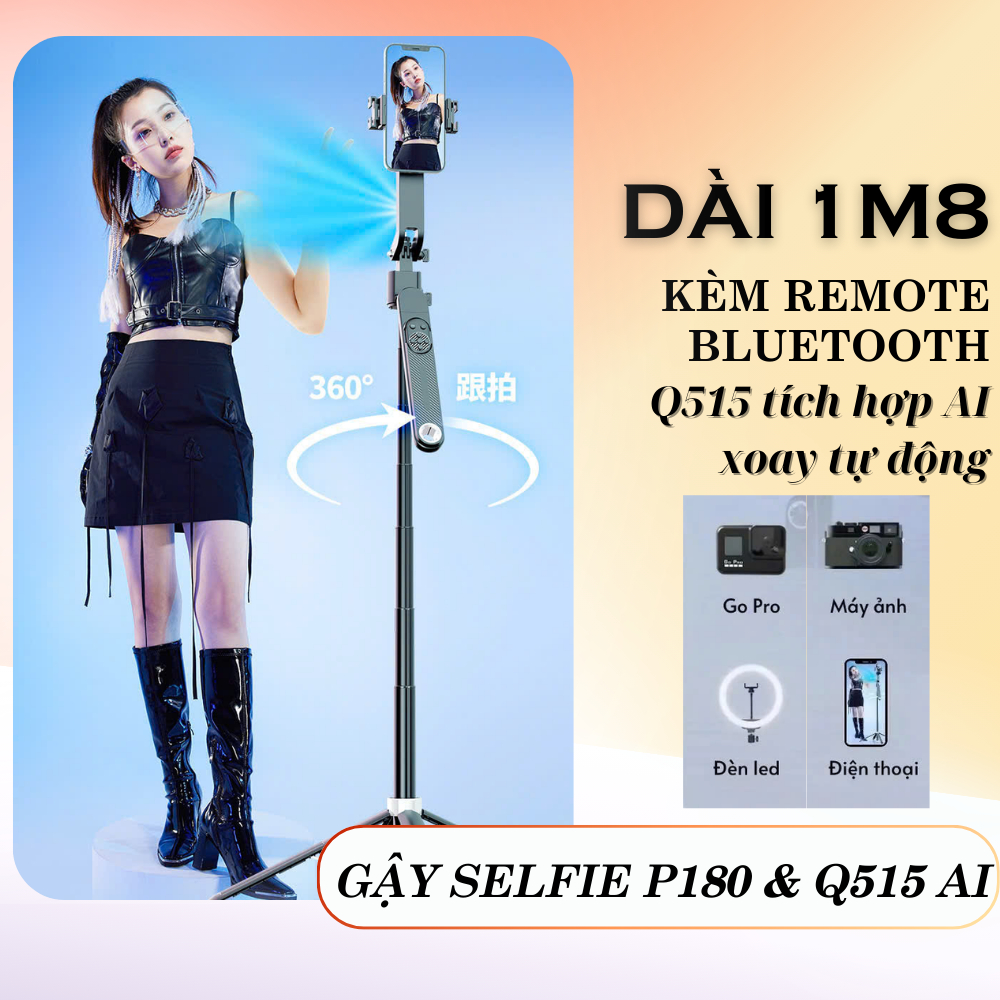 Gậy Chụp Hình Tự Sướng P180 + Q515TK – Tripod 3 Chân Gấp Gọn 35cm, Cao Tối Đa 1m8, Remote Bluetooth 