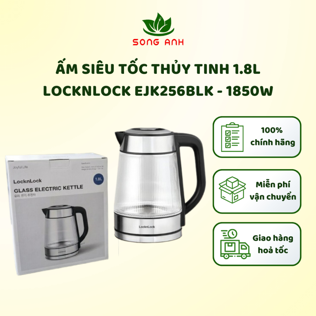 Ấm đun siêu tốc LocknLock EJK256BLK thủy tinh - 1.8L, 1850W