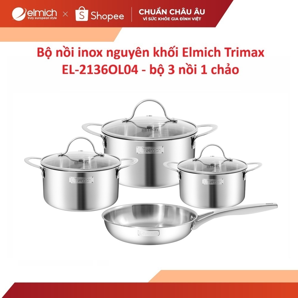 SVIP - Bộ nồi inox nguyên khối Elmich Trimax EL2136OL04 size 16, 20, 24 chảo 24cm