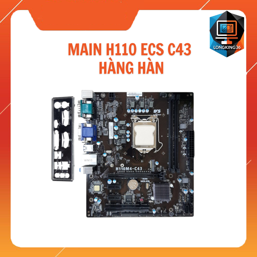 Main Ecs H110 C43 Hàng Hàn Đẹp