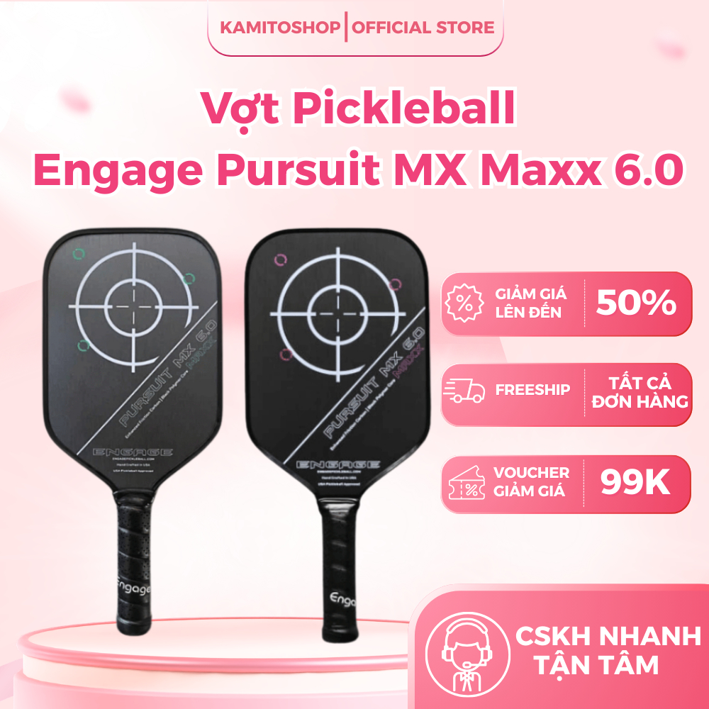 Vợt Pickleball Engage Pursuit MX Maxx 6.0 Chính Hãng – Mặt Carbon Control, Trợ Lực Tốt, Thi Đấu Chuy