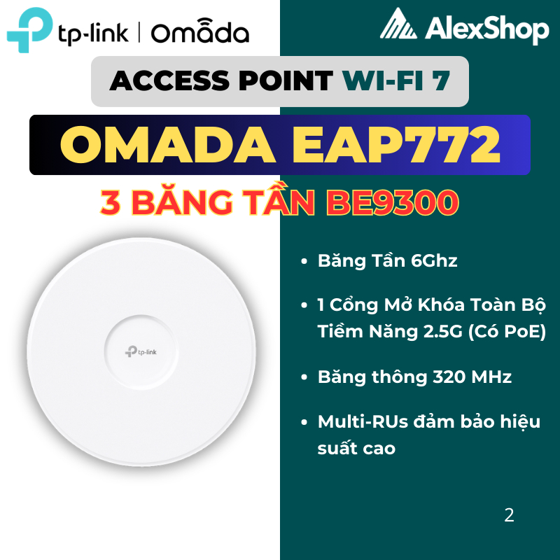 [BE9300-BE5000] TP-Link Omada EAP772 - EAP723 | Access Point Wifi 7 Gắn Trần BE9300, BE5000