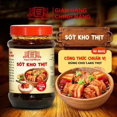 Sốt kho thịt LÀNG CHÀI XƯA hủ 260g công thức chuẩn vị bếp quê nhà - kho thịt thơm ngon tròn vị