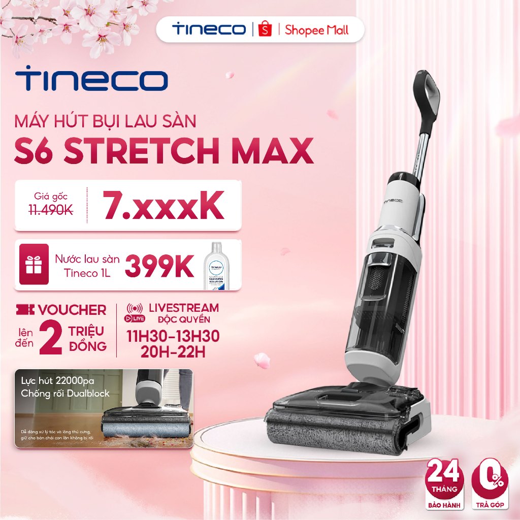Máy hút bụi lau sàn khô ướt Tineco Floor One S6 Stretch Pro 20000pa / S6 Stretch Max 22000pa - Bảo Hành 24 Tháng