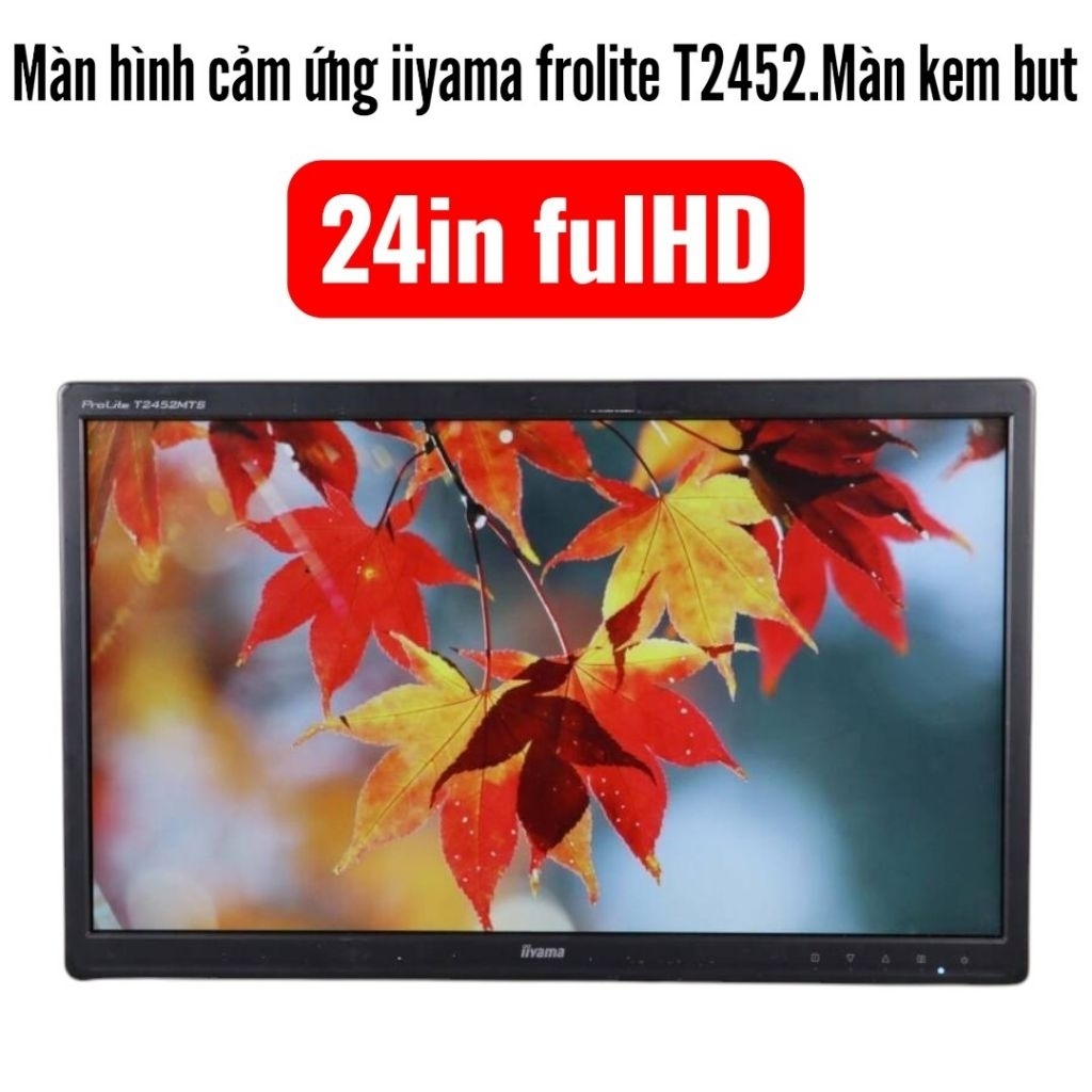 (Hàng cũ) Màn hình cảm ứng Iiyama frolite T2452.Màn 24in fulhd. hinh thức 85/90% I Màn không có chân