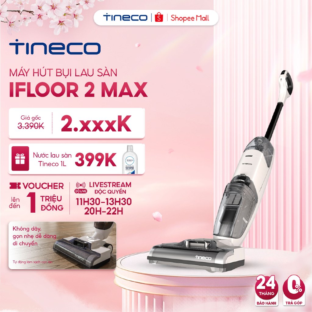 [Livestream KOL] Máy hút bụi lau sàn Tineco Ifloor 2 max - Bản Quốc tế - Bảo hành 12 tháng - Giặt sấ