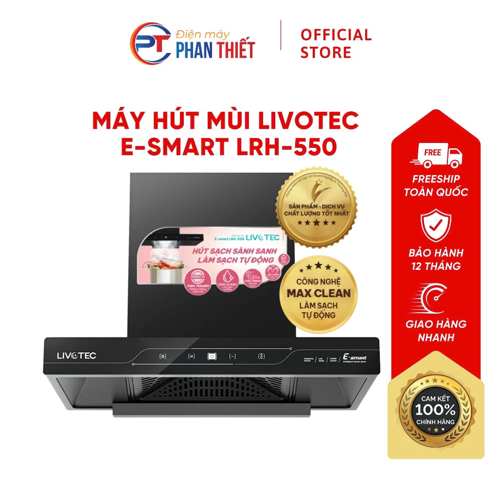 Máy hút mùi Livotec E-smart LRH-550S - MaxPower với động cơ đồng mạnh mẽ, hút nhanh và khử mùi hiệu 