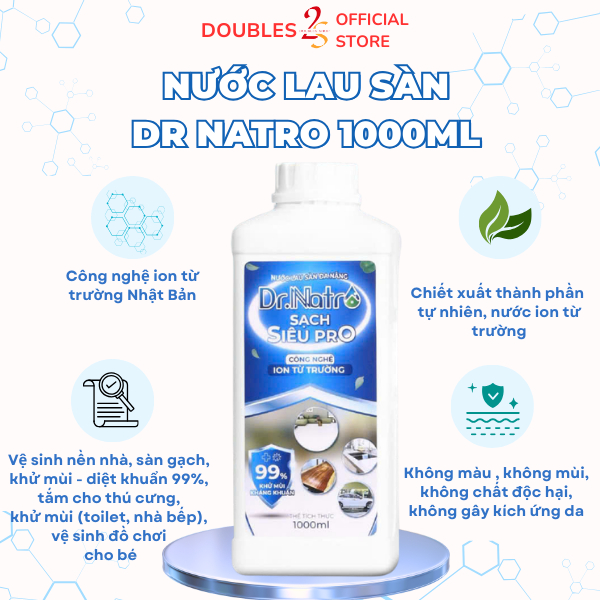 Nước lau sàn Dr Natro 1000mL Ion từ trường nhà sạch bóng khử mùi hôi | DOUBLES 2SSHOP