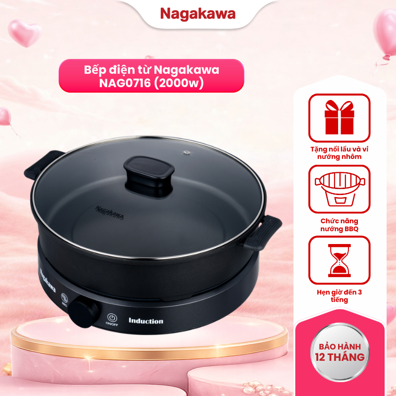 Bếp điện từ đa năng Nagakawa NAG0716, kèm nổi lẩu và vỉ nướng chuyên dụng, bảo hành 12 tháng