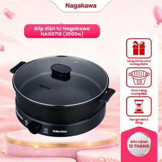 Bếp điện từ đa năng Nagakawa NAG0716, kèm nổi lẩu và vỉ nướng chuyên dụng, bảo hành 12 tháng