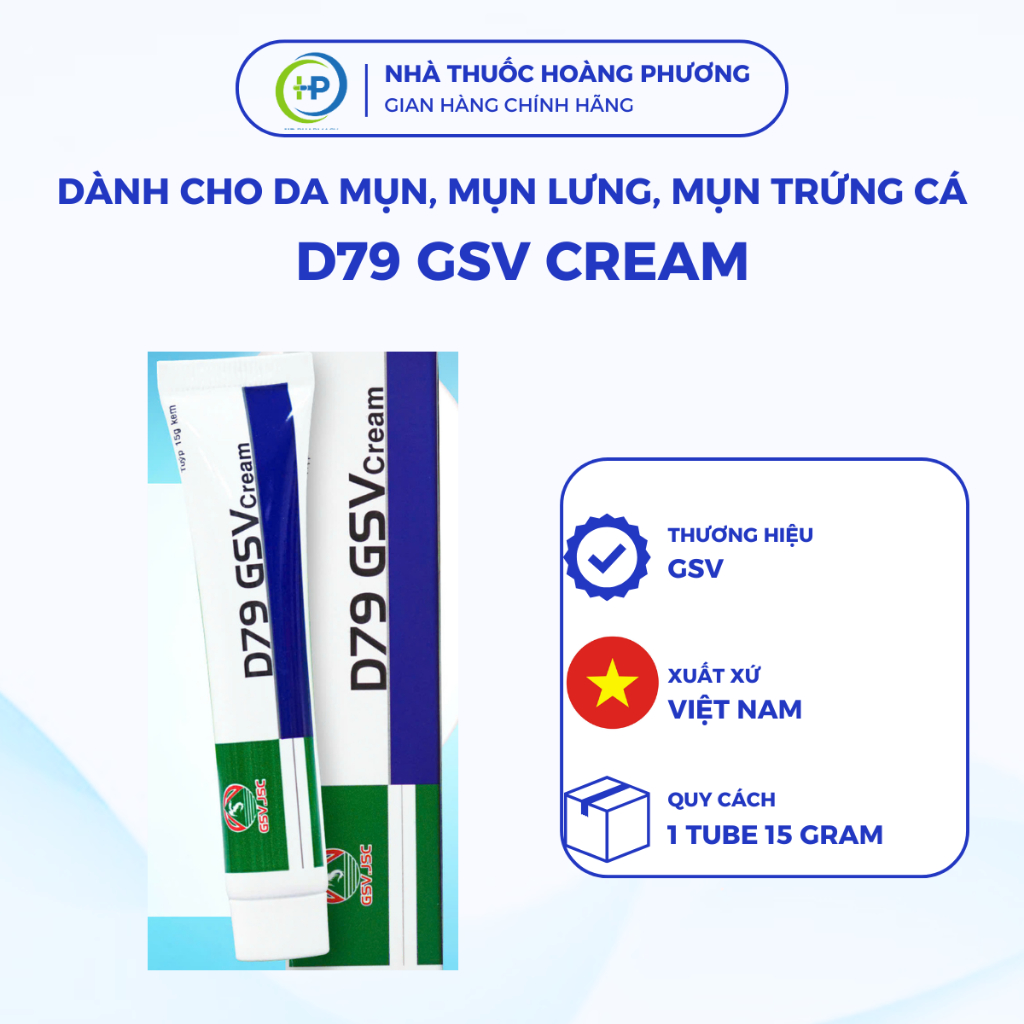 D79 GSV Cream - Kem Giảm Mụn Trứng Cá, Mụn Lưng, Dày Sừng Nang Lông D79 GSV - 15g