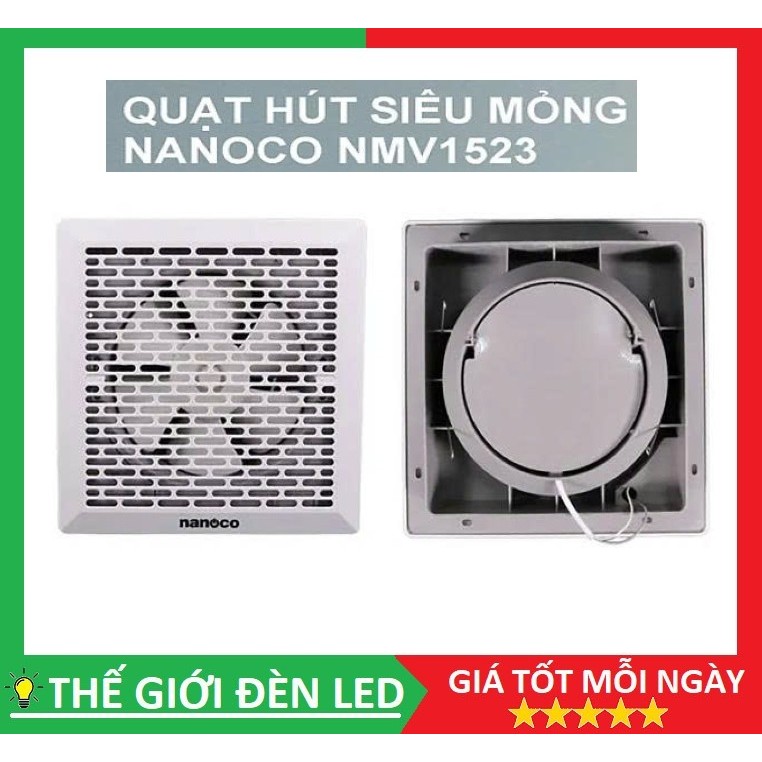 Quạt hút âm trần siêu mỏng Nanoco NMV1523 12W chính hãng