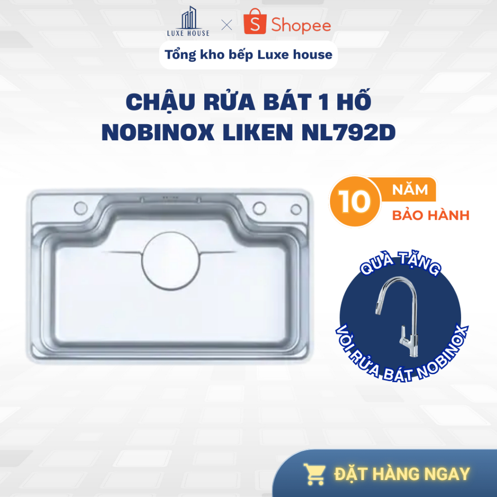 Chậu Rửa Bát 1 Hố Nobinox Liken NL792D Inox 304 Cao Cấp Chống Gỉ Sét Bảo Hành 10 Năm