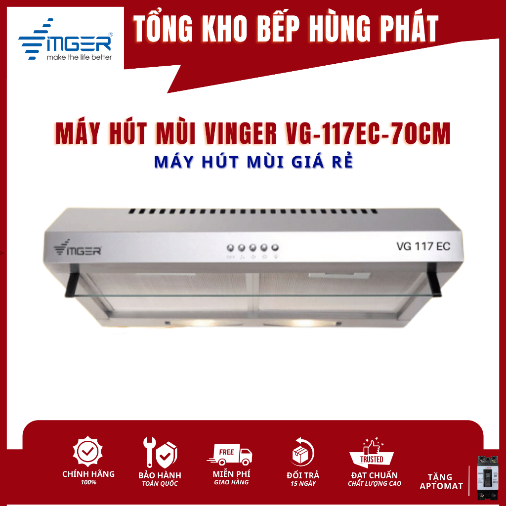 Máy Hút Mùi VINGER 117EC -70cm NEW 2026, Hiệu Quả, Bền Bỉ, Bảo Hành 3 Năm