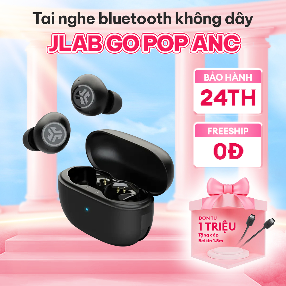 Tai nghe True Wireless JLab Go Pop ANC Chống Ồn Chủ Động | Kháng Nước IP55 | Thời Gian Phát 24+ Giờ 