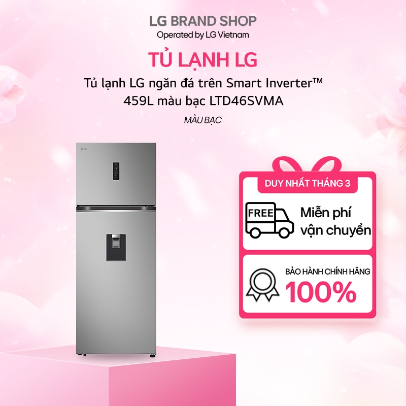 [Chỉ giao miền Bắc/Nam] LTD46SVMA - Tủ lạnh LG ngăn đá trên Smart Inverter™ 459L màu bạc LTD46SVMA