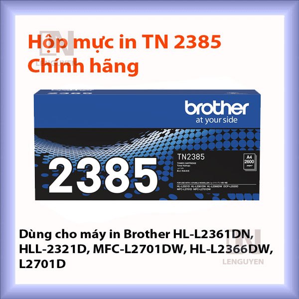 Hộp mực Brother TN2385 Chính hãng | Mực máy in Brother HL 2321D 2361DN 2366DW L2520 L2701D L2701DW