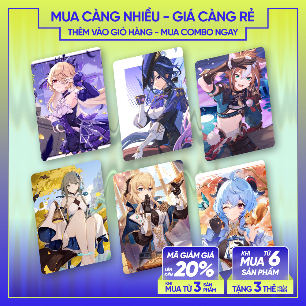 CLORINDE FISCHL GANYU GOROU GUIZHONG JEAN | Thẻ nhân vật GENSHIN IMPACT | CARD BO GÓC