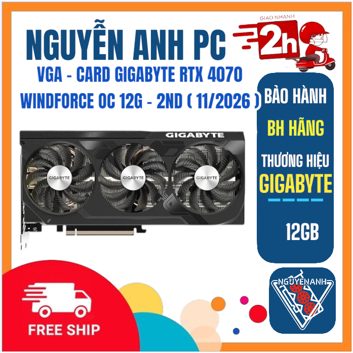 VGA - CARD GIGABYTE RTX 4070 WINDFORCE OC 12G - 2ND ( 11/2026 )