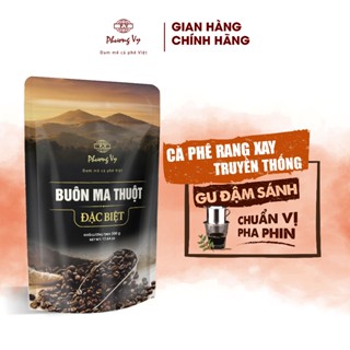 Cà Phê Truyền Thống Buôn Ma Thuột Đặc Biệt 500g, cafe đậm đà, thơm béo, sánh nước, Phương Vy Coffee