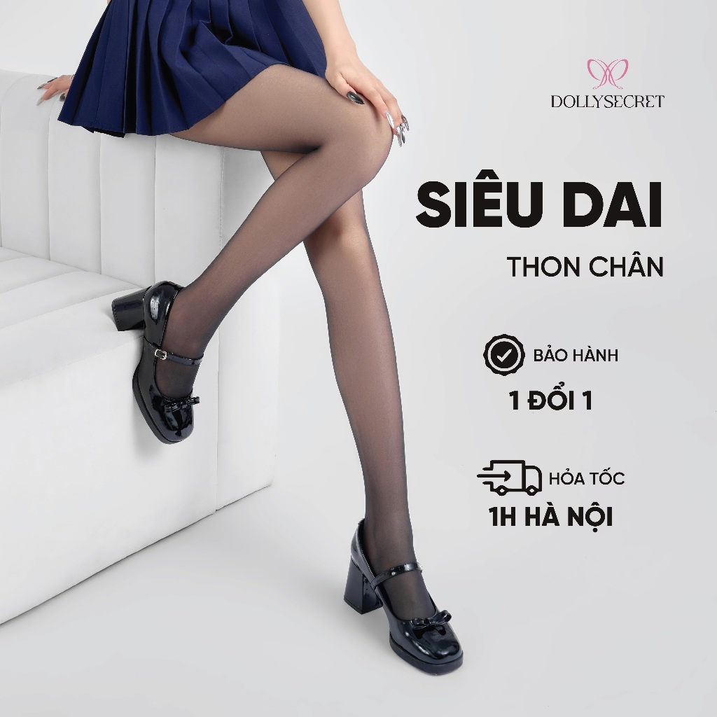 Quần Tất Siêu Dai Thon Gọn Chân Che Khuyết Điểm  DOLLY SECRET Siêu Bó Tàng Hình T37