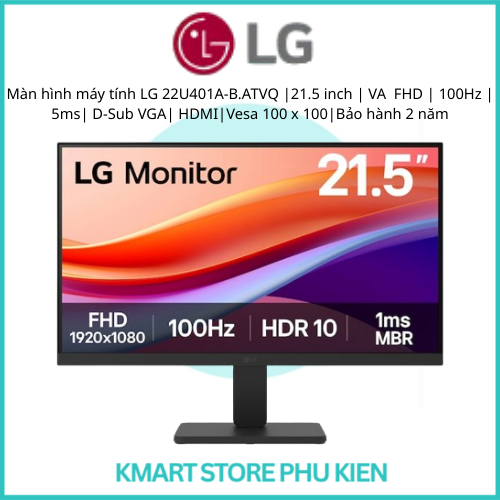 Màn hình máy tính LG 22U401A-B.ATVQ |21.5 inch | VA  FHD | 100Hz | 5ms| D-Sub VGA| HDMI |Vesa 100 x 
