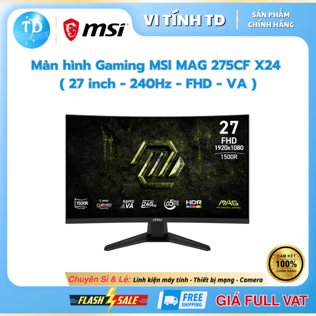 Màn hình Gaming MSI MAG 275CF X24  ( 27 inch - 240Hz - FHD - VA ) - Hàng chính hãng