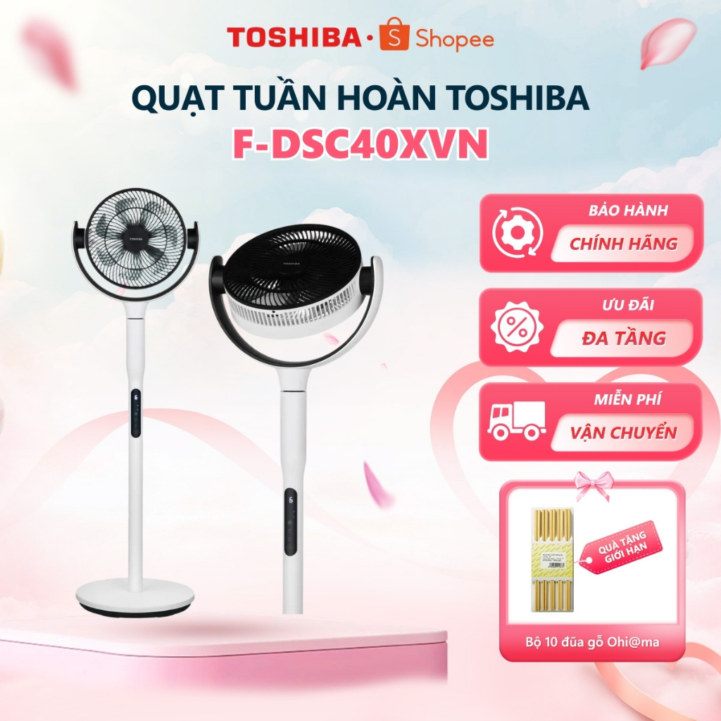 Quạt tuần hoàn Toshiba F-DSC40XVN(W)/ F-DSC50XVN(W)/ F-DSC70XVN(W)/ F-DSC80XVN(W) [HỎA TỐC HCM]