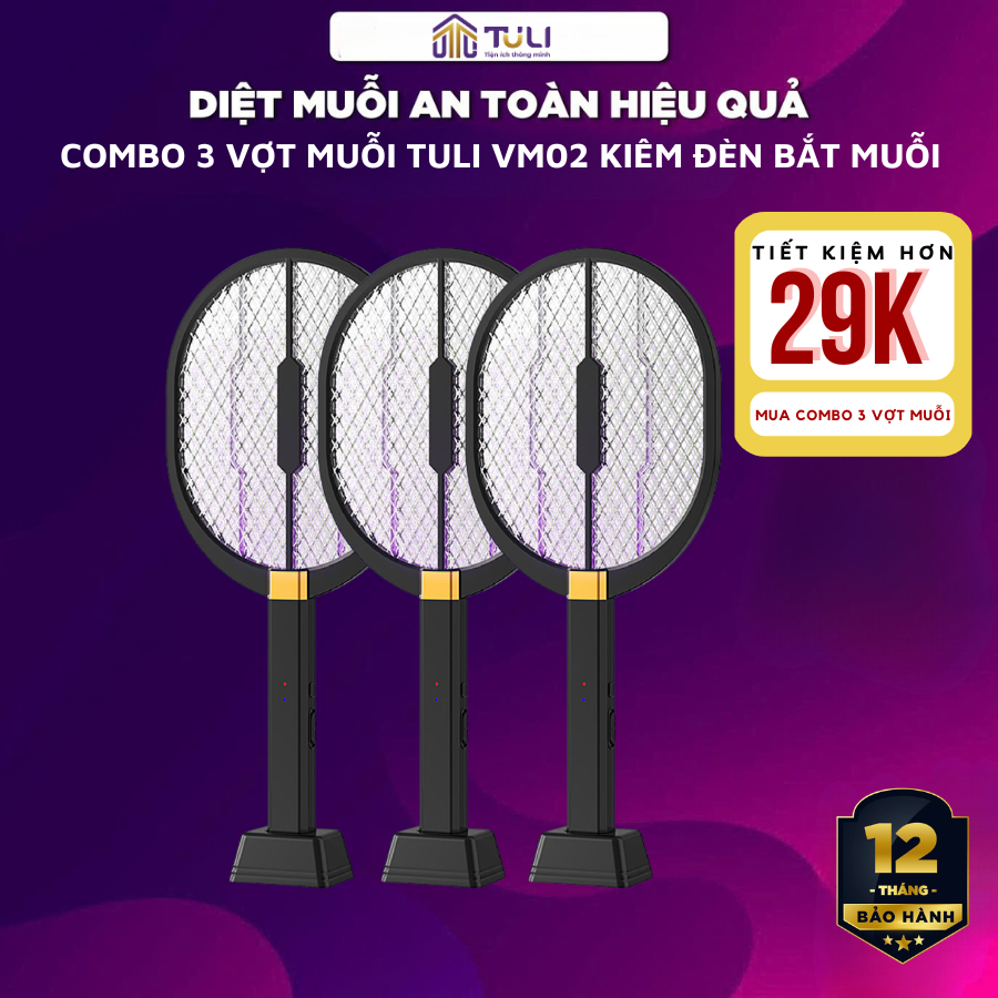 COMBO 3 Vợt muỗi TULI VM02, Dung lượng pin lớn, 2 Chế độ, Kiêm đèn bắt muỗi, Để bàn, BH 12 Tháng